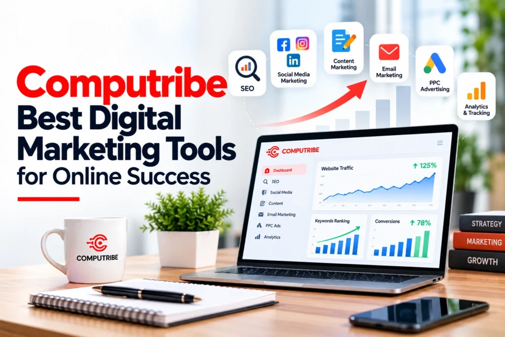 Best Digital Marketing Tools by Computribe for Online Success
